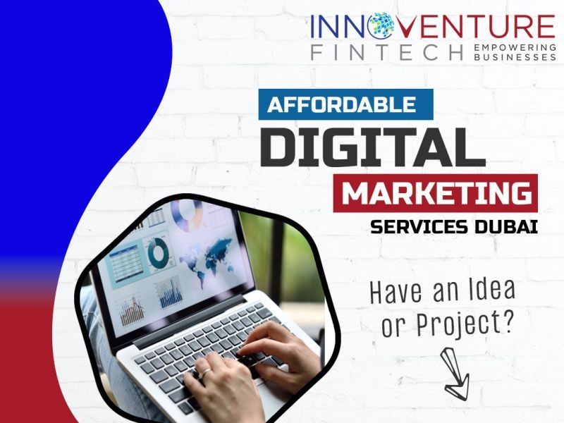 Affordable Digital Marketing Services Dubai by Innoventure Fintech on ...