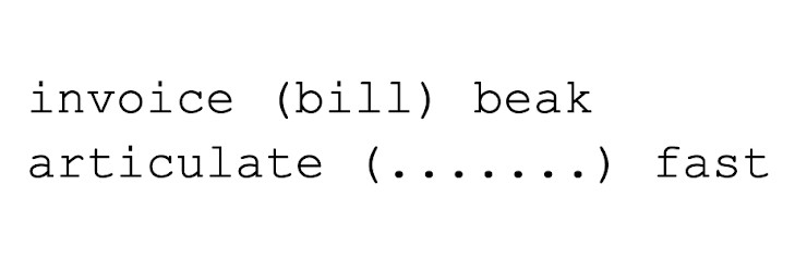 [GET ANSWER] invoice (bill) beak articulate (.......) fast