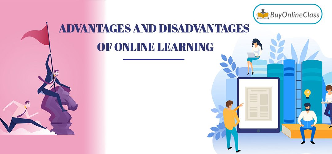 20 Advantages and Disadvantages of Online Learning
