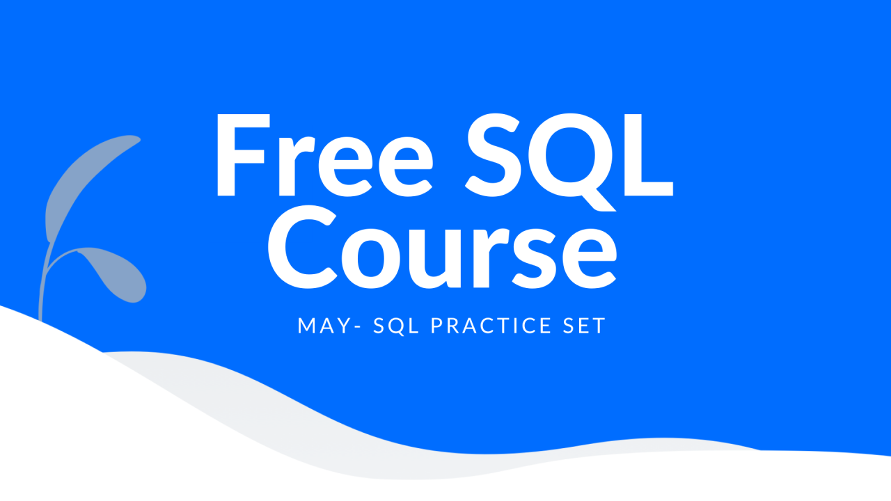 Course of the Month: SQL Practice Set | LearnSQL.com Course of the Month: SQL Practice Set | LearnSQL.com