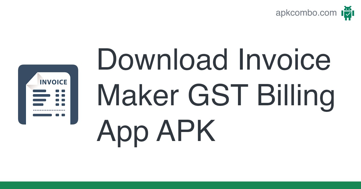 Invoice Maker APK for Android Download